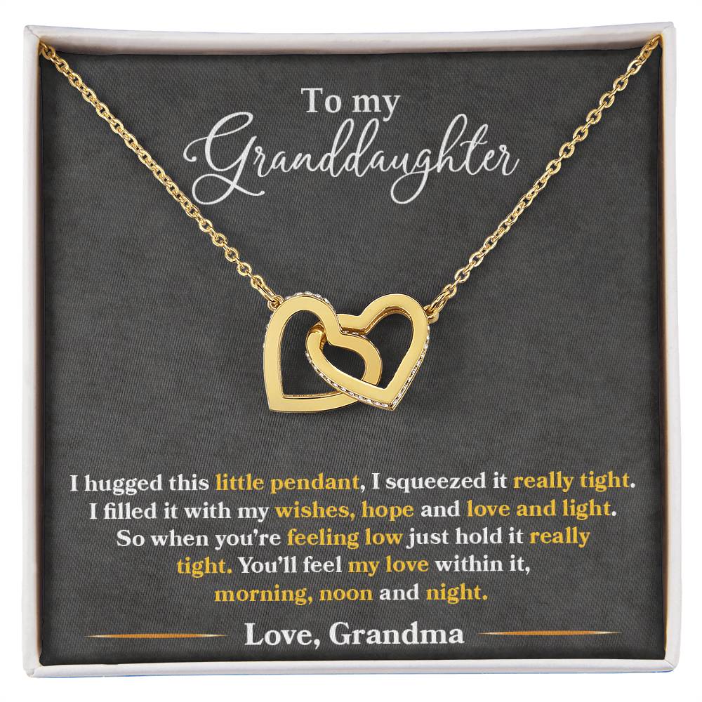 To My Granddaughter, You_ll Feel My Love Within This