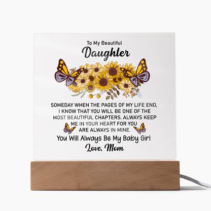 Keepsake Acrylic Bundle - To My Beautiful Daughter, Someday When The Pages Of My Life End