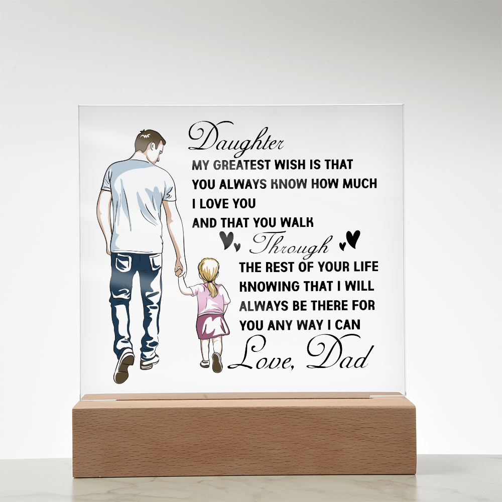 Keepsake Acrylic Bundle - Daughter My Greatest Wish That You Know How Much I Love You