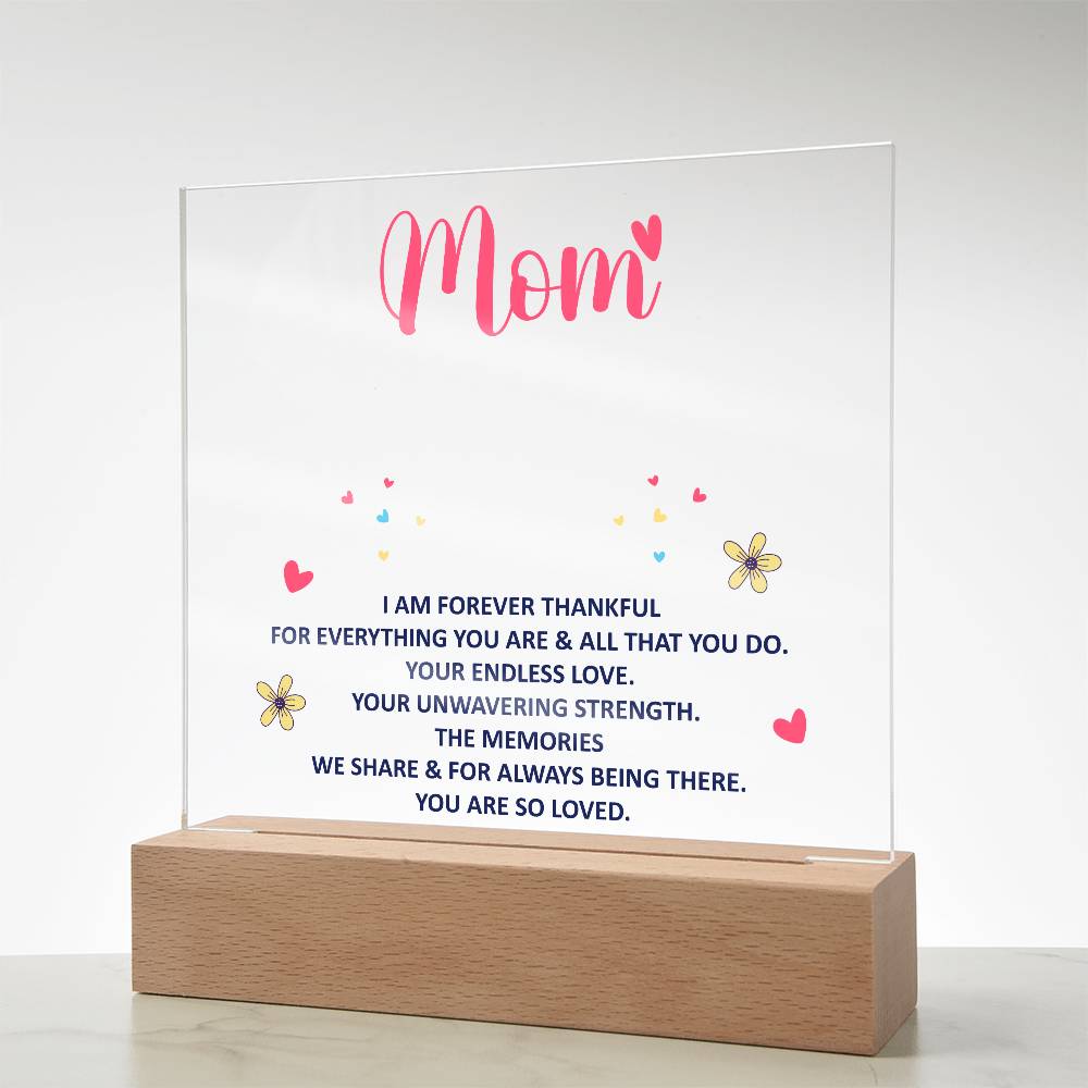 Keepsake Acrylic Bundle - Mom - I Am Forever Thankful