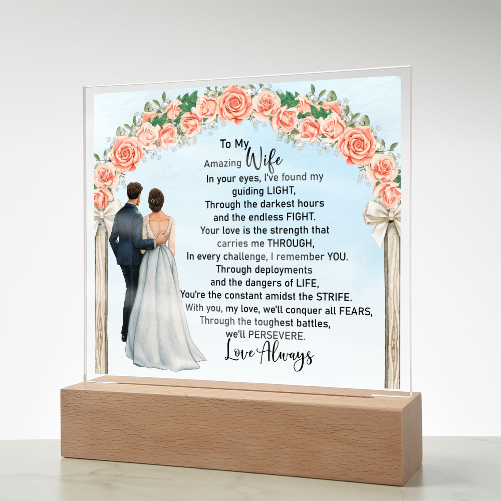 Keepsake Acrylic Bundle - To My Amazing Wife, In Your Eyes I've Found My Light