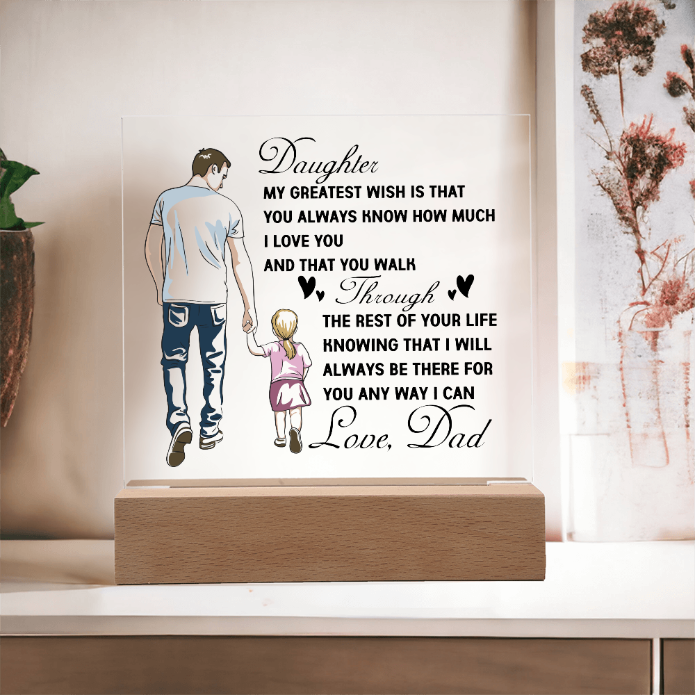 Keepsake Acrylic Bundle - Daughter My Greatest Wish That You Know How Much I Love You